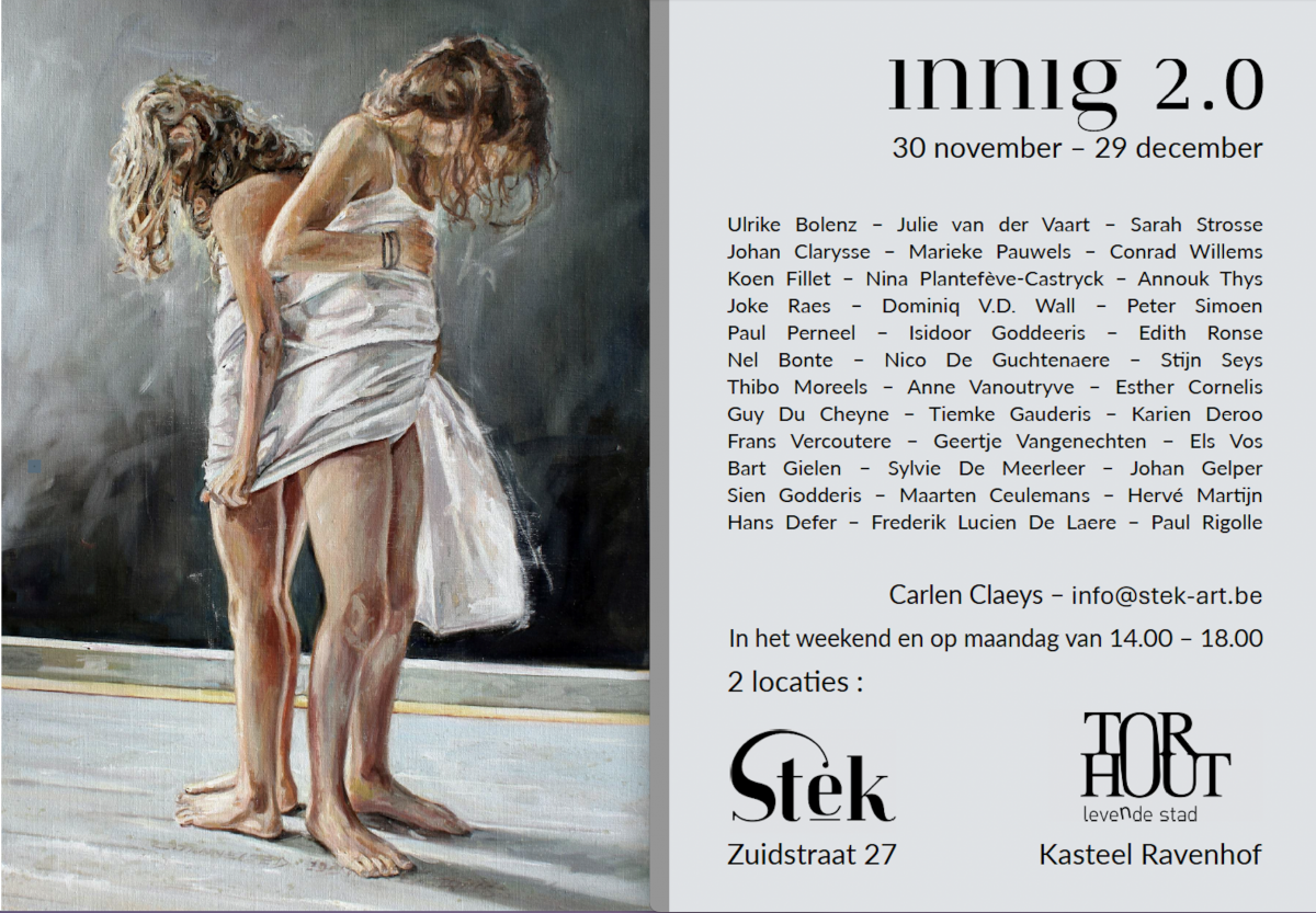 Groepsexpo 'Innig 2.0' @ Galerie Stek + the Castle of Ravenhof , Torhout (BE)