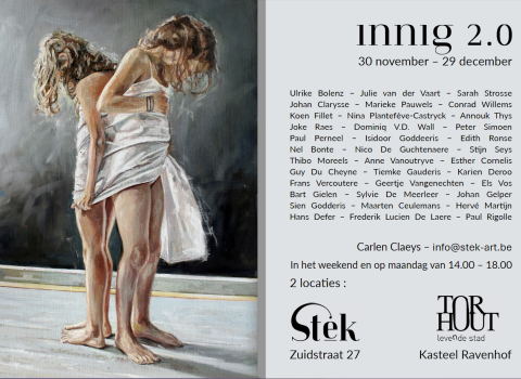 Groepsexpo 'Innig 2.0' @ Galerie Stek + the Castle of Ravenhof , Torhout (BE)